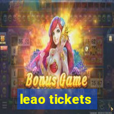 leao tickets